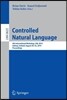 Controlled Natural Language: 4th International Workshop, Cnl 2014, Galway, Ireland, August 20-22, 2014, Proceedings