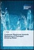 Customer Response towards Marketing of Packaged Drinking Water