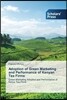Adoption of Green Marketing and Performance of Kenyan Tea Firms