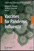 Vaccines for Pandemic Influenza