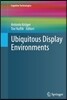 Ubiquitous Display Environments