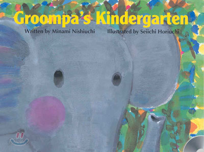 Groompa&#39;s Kindergarten (with audio CD)