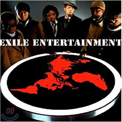 EXILE - ENTERTAINMENT