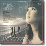 몽구스(Mongoose) - Early Hits of the Mongoose