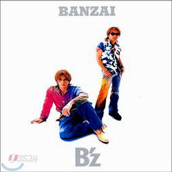 B&#39;z - BANZAI