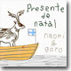 Naomi & Goro - Presente De Natal / Winter Songs for Nostalgia