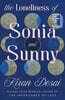 The Loneliness of Sonia and Sunny