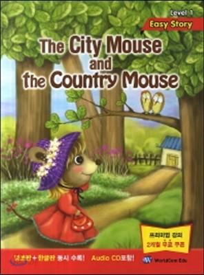 The City Mouse and the Country Mouse