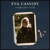 Eva Cassidy (에바 캐시디) - Wonderful World