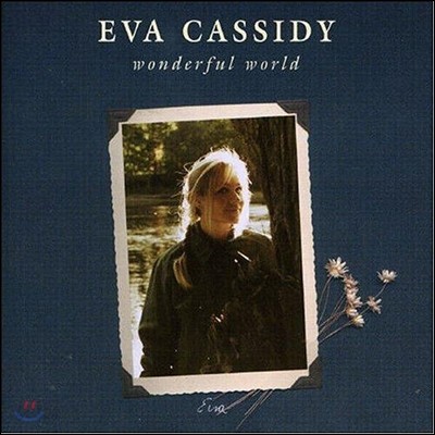 Eva Cassidy (에바 캐시디) - Wonderful World