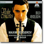 Maxim Vengerov 브루흐 / 멘델스존: 바이올린 협주곡 - 막심 벵게로프