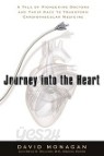 Journey into the Heart [Hardcover]