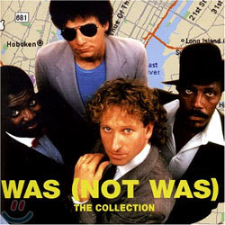 Was (Not Was) - The Collection