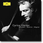 Schubert / Brahms / Wagner : Carlos Kleiber