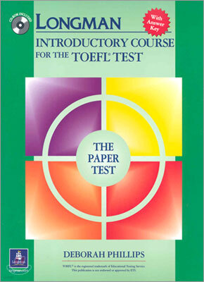 Longman Introductory Course for the TOEFL Test, The Paper Test (Book with CD-ROM, with Answer Key) (Audio CDs or Audiocassettes required)