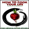 How To Cook Your Life (네 인생을 요리하는 법)(지역코드1)(한글무자막)(DVD)