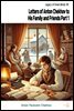 Letters of Anton Chekhov to His Family and Friends Part 1