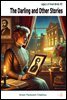 The Darling and Other Stories