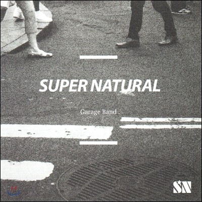 수퍼 내추럴 (SuperNatural) - Garage Band