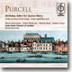 Purcell : Birthday Odes for Queen Mary : David Munrow