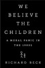 We Believe the Children: A Moral Panic in the 1980s