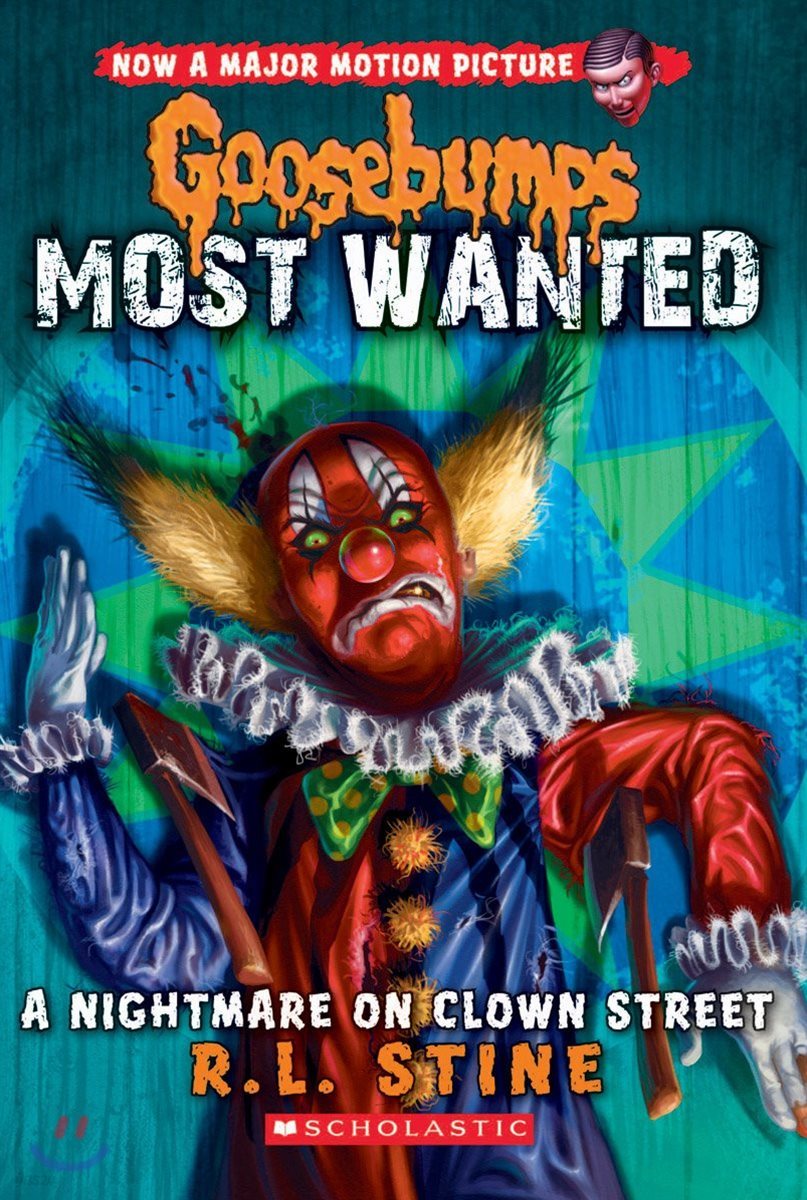 A Nightmare on Clown Street (Goosebumps Most Wanted #7): Volume 7