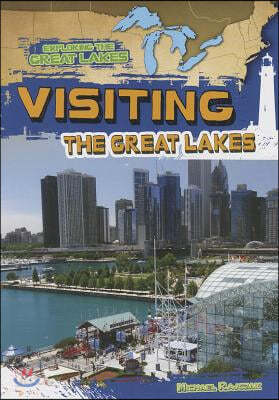 Visiting the Great Lakes