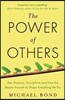 The Power of Others