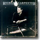 Richard Carpenter - Pianist, Arraner, Composer,conductor