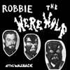 Robbie The Werewolf (로비 더 웨어울프) - At The Waleback [LP]