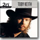 Toby Keith - MillenniumI Collection: 20th Century Masters