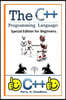 The C++ Programming Language: Special Edition for Beginners.