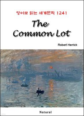 The Common Lot - 영어로 읽는 세계문학 1241