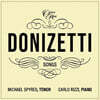 Michael Spyres 도니체티: 가곡 3집 (Donizetti: Songs Vol.3)