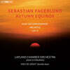 John Storgards 파겔룬드: 팔중주 `추분` 아르칸티오, Sky II (Sebastian Fagerlund: Autumn Equinox)