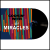 Smokey Robinson & The Miracles - Cookin With (180g LP)