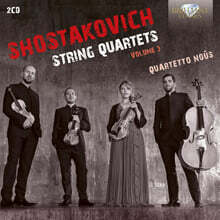 Quartetto Nous 쇼스타코비치: 현악 사중주, 제3집 (Shostakovich: String Quartets Volume 3)