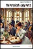The Portrait of a Lady Part 2