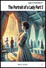 The Portrait of a Lady Part 3