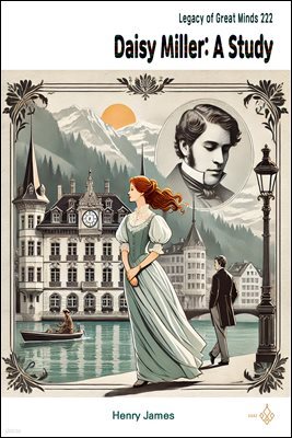 Daisy Miller: A Study