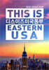 디스 이즈 미국 동부 THIS IS EASTERN USA