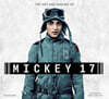 The Art and Making of Mickey 17