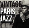 파리의 재즈 음악 모음집 (Vintage Paris Jazz) [LP]
