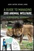 A Guide to Managing Zoo Animal Welfare