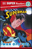 DK Super Readers Level 3 Superman Man of Steel