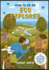 The How to be an Eco Explorer