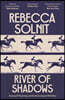 River of Shadows