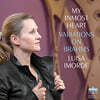 Luisa Imorde 나의 내밀한 마음 - 피아노 변주곡의 예술 (My Inmost Heart - Variations on Brahms)