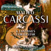 Raffaele Carpino 카르카시: 기타를 위한 여섯 개의 환상곡 (Carcassi: 6 Fantasies for Guitar)