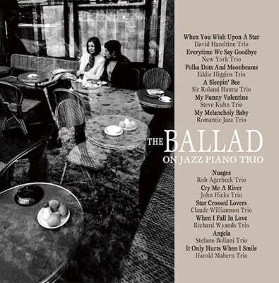 Venus 레이블 재즈 피아노 발라드 모음집 (The Ballad On Jazz Piano Trio) [2LP]